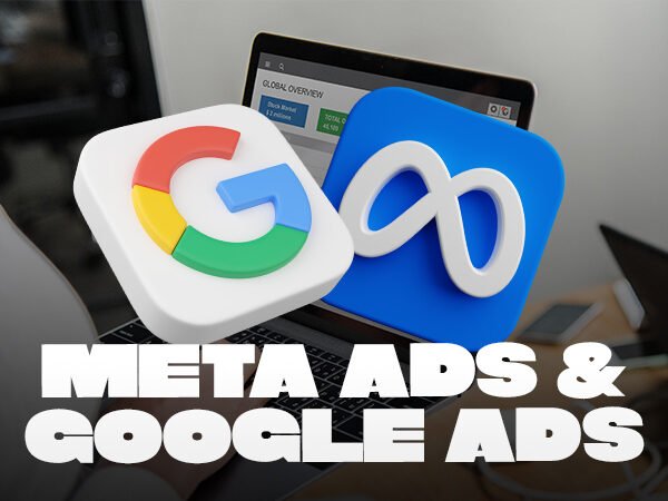 Meta Ads & Google Ads